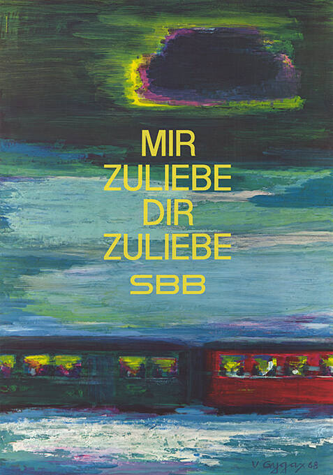 Mir zuliebe, Dir zuliebe, SBB