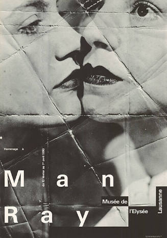 Hommage à Man Ray, Musée de l’Elysée, Lausanne