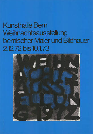Weihnachtsausstellung bernischer Maler und Bildhauer, Kunsthalle Bern