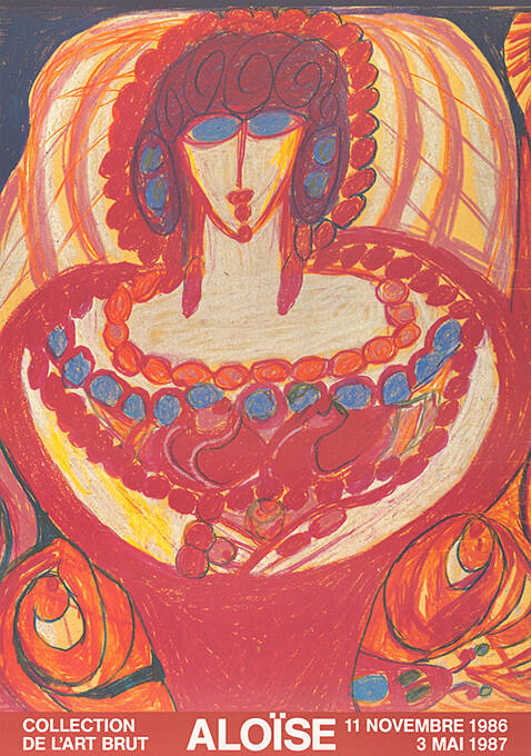 Aloïse, Collection de l’art brut, Lausanne