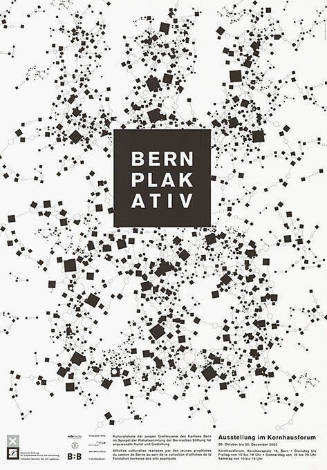 Bern Plakativ, Kornhausforum