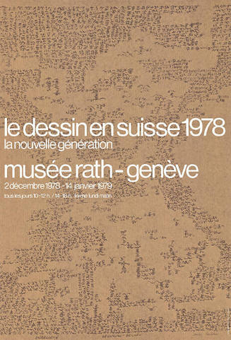 Le dessin en suisse 1978, Musée Rath, Genève