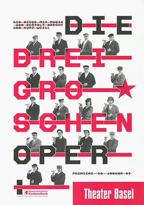Die Dreigroschenoper, Bertold Brecht und Kurt Weill, Theater Basel