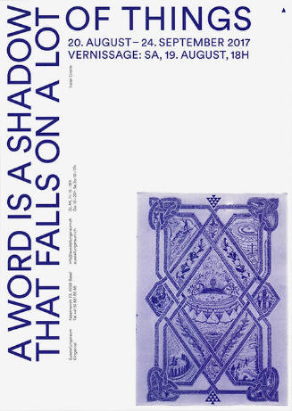 A Word is a Shadow That Falls on a Lot of Things, Patrick Graf + Julian Schilling, Ausstellungsraum Klingental, Basel