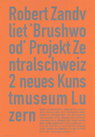 Robert Zandvliet, ‘Brushwood’, Projekt Zentralschweiz2, neues Kunstmuseum Luzern