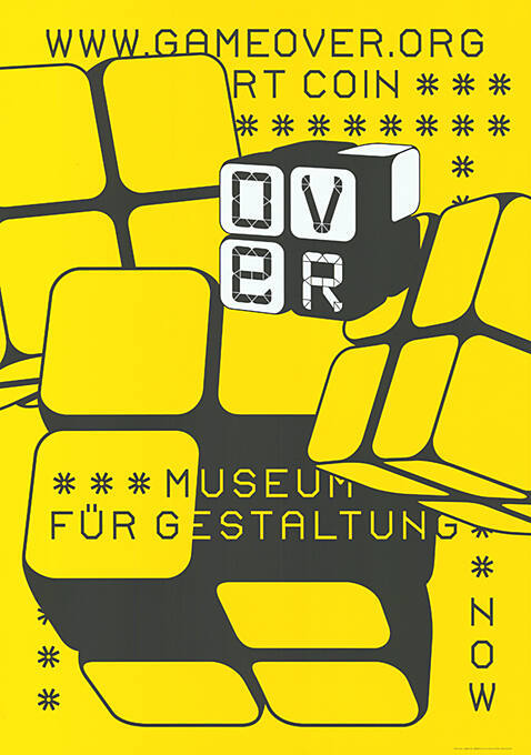 Game over, now, Museum für Gestaltung