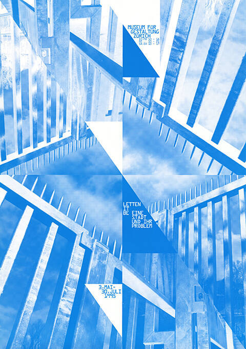 Letten it be, Eine Stadt und ihr Problem, Museum für Gestaltung Zürich