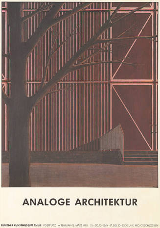 Analoge Architektur, Bündner Kunstmuseum Chur