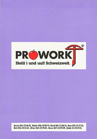 Prowork, stellt i und uuf! Schweizweit.