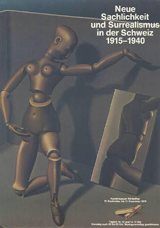 Neue Sachlichkeit und Surrealismus in der Schweiz 1915–1940, Kunstmuseum Winterthur