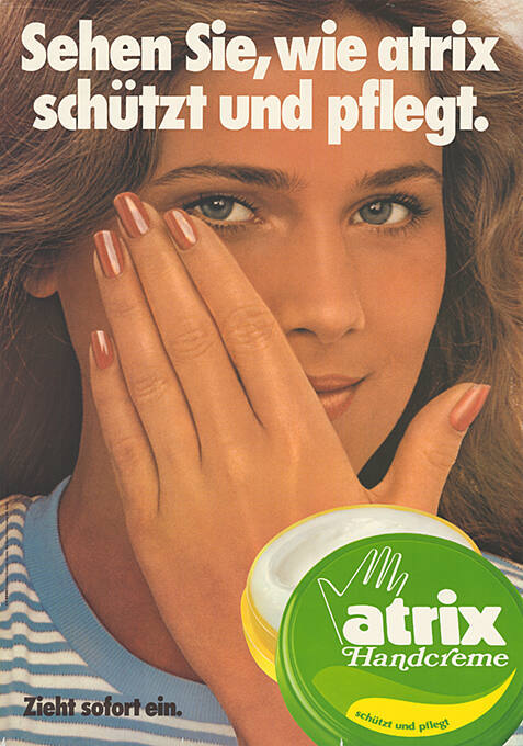 Sehen Sie, wie atrix schützt und pflegt.