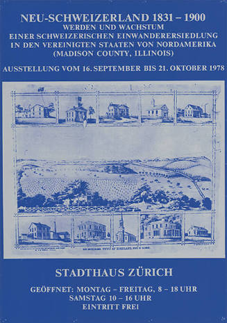 Neu-Schweizerland 1831–1900, Stadthaus Zürich