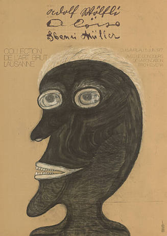 Adolf Wölfli, Aloïse, Henri Müller, Collection de l’art brut, Lausanne