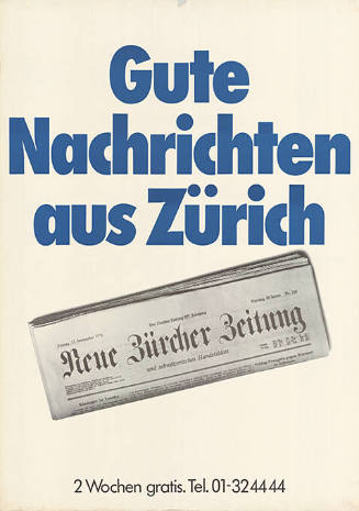 Gute Nachrichten aus Zürich, Neue Zürcher Zeitung