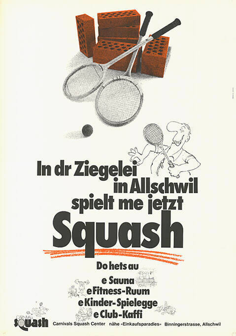 In dr Ziegelei in Allschwil spielt me jetzt Squash