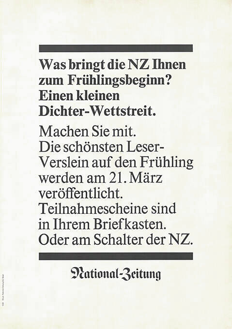 Was bringt die NZ Ihnen zum Frühlingsbeginn? Einen kleinen Dichter-Wettstreit. National-Zeitung