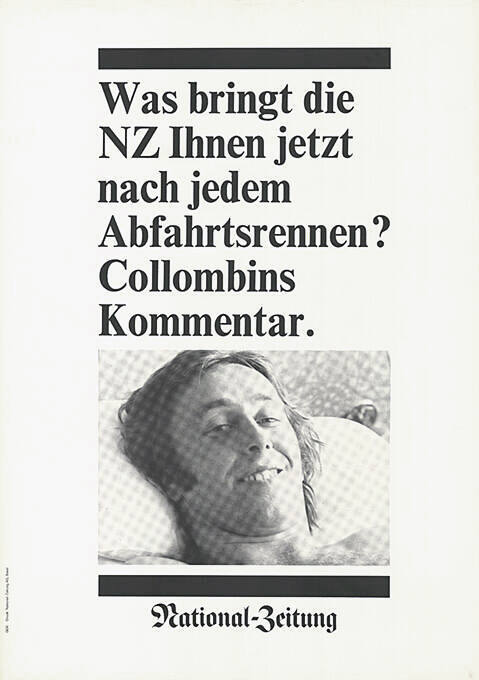 Was bringt die NZ Ihnen jetzt nach jedem Abfahrtsrennen? Collombins Kommentar. National-Zeitung