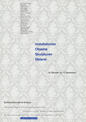 Installationen, Objekte, Skulpturen, Malerei, Schloss Ebenrain, Sissach