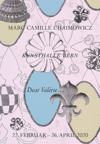Marc Camille Chaimowicz, Dear Valérie…, Kunsthalle Bern