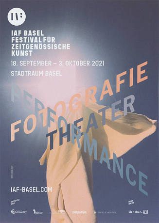 Fotografie, Theater, Performance, IAF Basel, Festival für Zeitgenössische Kunst