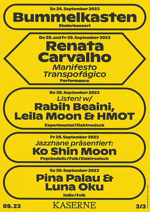 Bummelkasten, Renata Carvalho, Rabih Beanini, Leila Moon & Hmot, Ko Shin Moon, Pina Palau & Luna Oku Kaserne