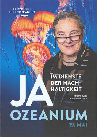 Ozeanium, Ja, im Dienste der Nachhaltigkeit