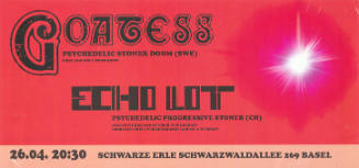 Goatess, Echo Lot, Schwarze Erle Basel