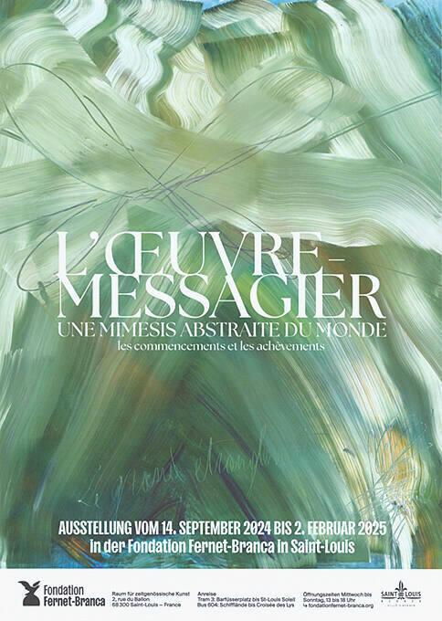 L’Œuvre-Messagier, Fondation Fernet-Branca, Saint-Louis