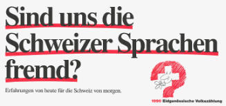 Eidgenössische Volkszählung, Sind uns die Schweizer Sprachen fremd? Eidgenössische Volkszählung
