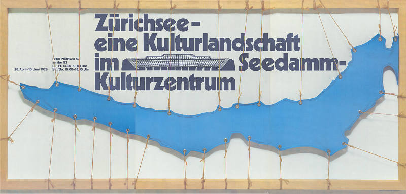 Zürichsee – eine Kulturlandschaft, im Seedamm-Kulturzentrum, Pfäffikon