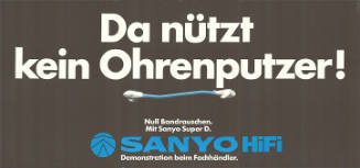 Da nützt kein Ohrenputzer! Null Bandrauschen. Mit Sanyo Super D. Sanyo HiFi