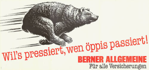 Wil’s pressiert, wen öppis passiert! Berner Allgmeine