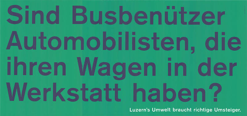Sind Busbenützer Automobilisten, die ihren Wagen in der Werkstatt haben?