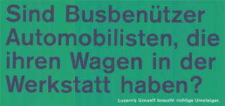 Sind Busbenützer Automobilisten, die ihren Wagen in der Werkstatt haben?