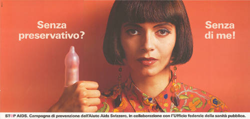 Senza preservativo? Senza di me! Stop AIDS