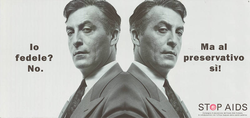 Io fedele? No. Ma al preservative si! Stop AIDS