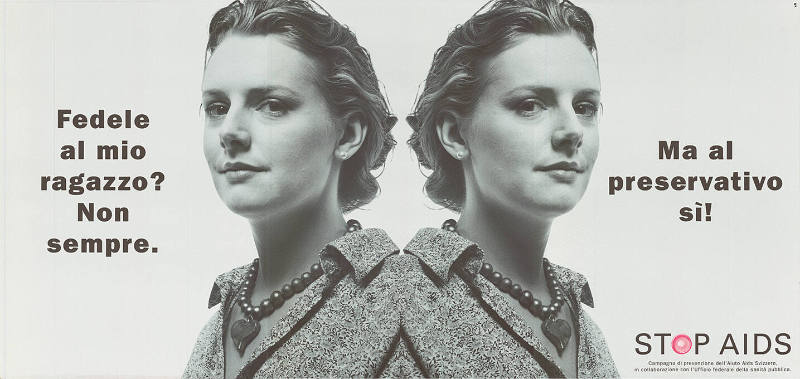 Fedele al mio ragazzo? Non sempre. Ma al preservative si! Stop AIDS