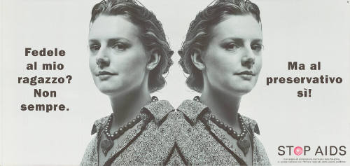 Fedele al mio ragazzo? Non sempre. Ma al preservative si! Stop AIDS
