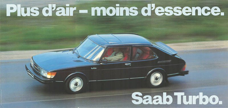 Plus d’air – moins d’essence. Saab Turbo.