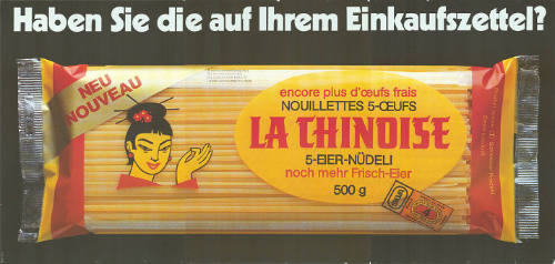 Haben Sie die auf Ihrem Einkaufszettel? La Chinoise