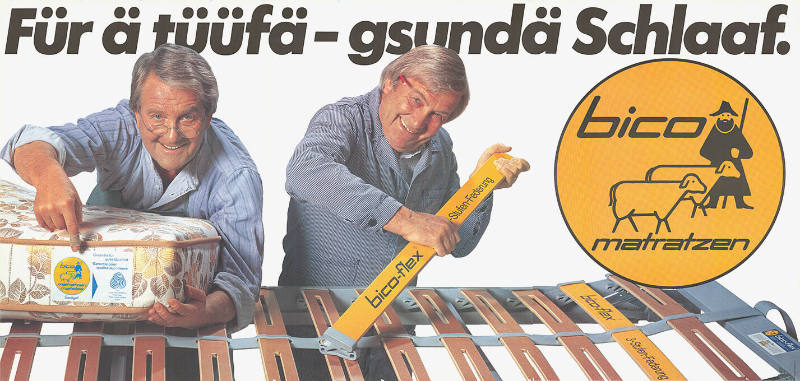 Für ä tüüfä-gsundä Schlaaf. Bico