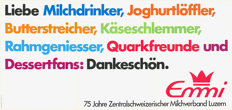 Liebe Milchdrinker, […]: Dankeschön, Emmi, 75 Jahre Zentralschweizerischer Milchverband Luzern