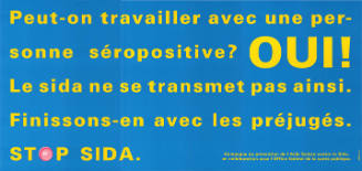 Peut-on travailler […], Stop SIDA