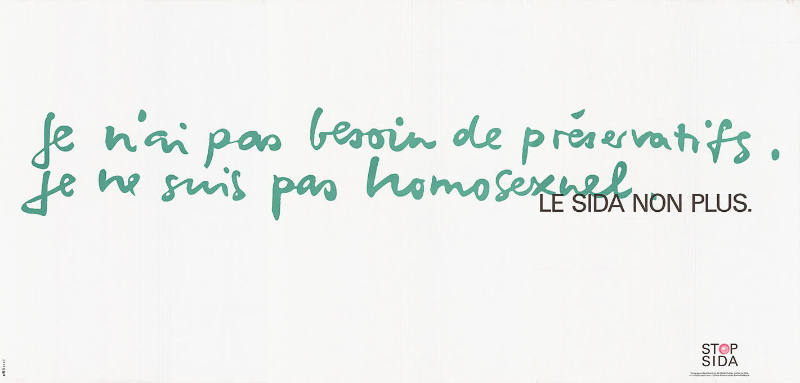 Je n’ai pas besoin de préservatifs […], Stop SIDA