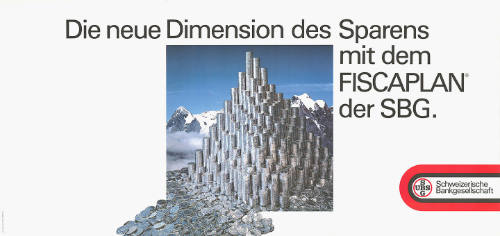 Die neue Dimension des Sparens mit dem FISCAPLAN der SBG. Schweizerische Bankgesellschaft