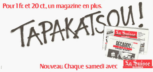 Tapakatsou! Nouveau. Chaque Samedi avec, La Suisse