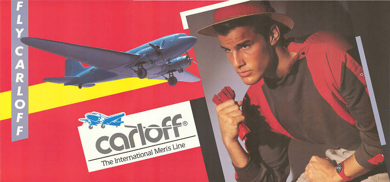 Fly Carloff, Carloff, The International Men’s Line.