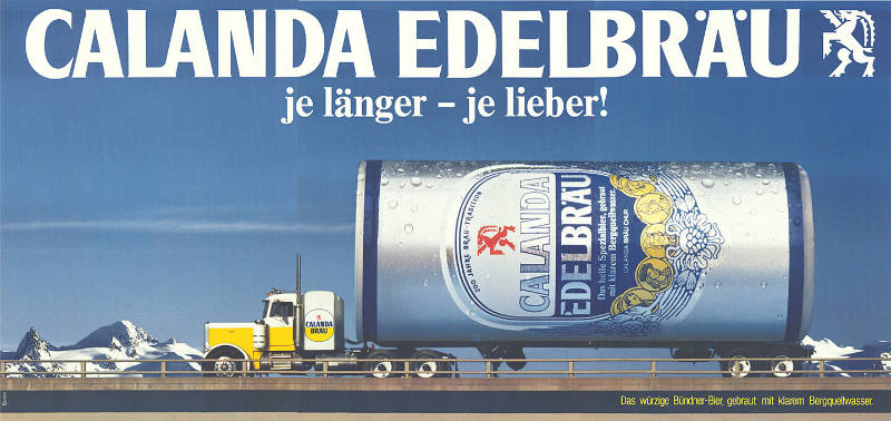 Calanda Edelbräu, je länger – je lieber!