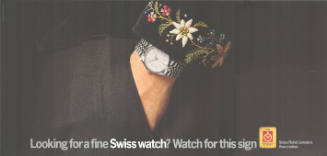 Looking for a fine swiss watch? Watch for this sign