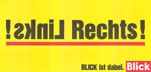 Links! Rechts! Blick ist dabei. Blick